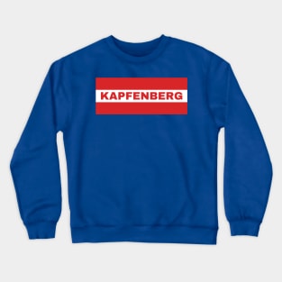 Kapfenberg City in Austrian Flag Crewneck Sweatshirt